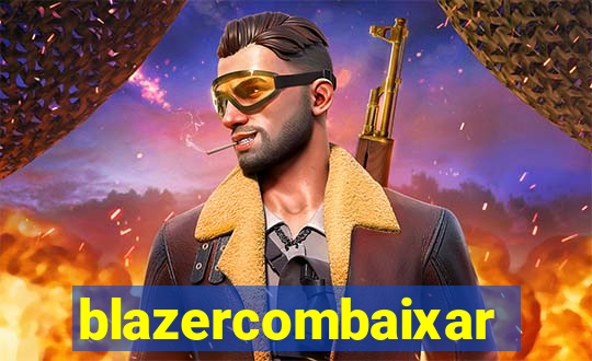 blazercombaixar