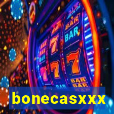 bonecasxxx