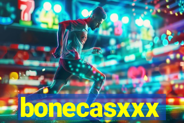 bonecasxxx