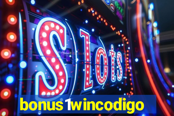 bonus1wincodigo