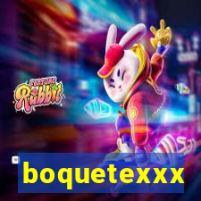 boquetexxx