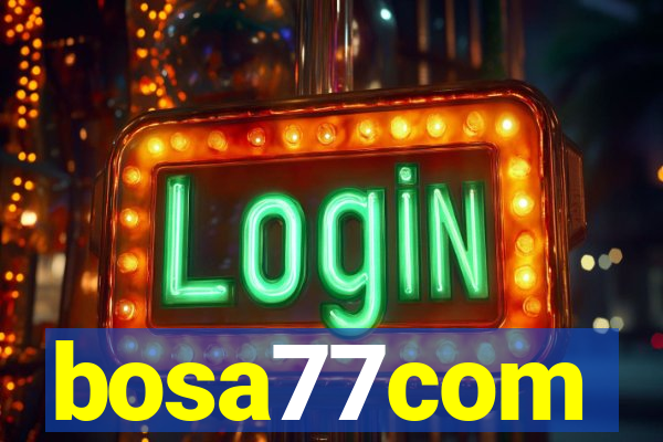 bosa77com