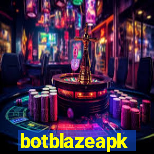 botblazeapk