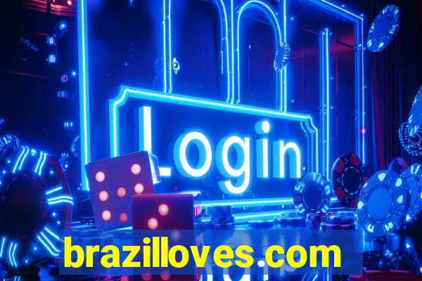 brazilloves.com