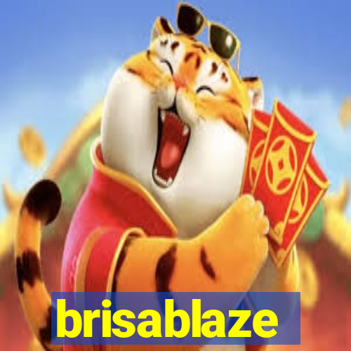 brisablaze