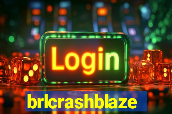 brlcrashblaze