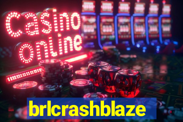 brlcrashblaze