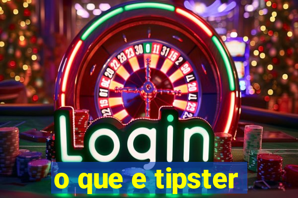 o que e tipster