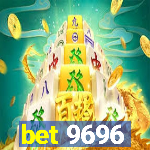 bet 9696