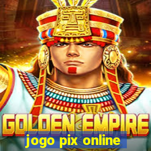 jogo pix online