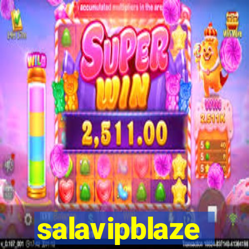 salavipblaze