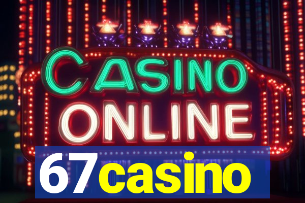 67casino