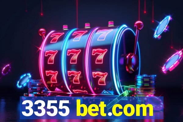 3355 bet.com