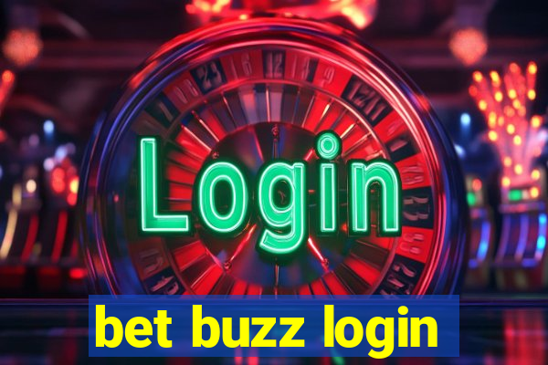 bet buzz login