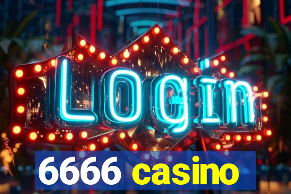 6666 casino