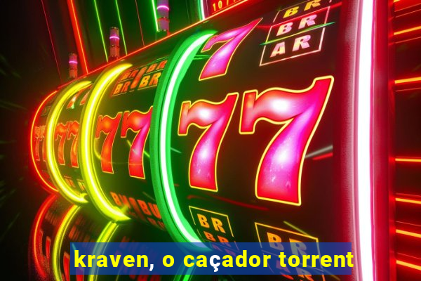 kraven, o caçador torrent