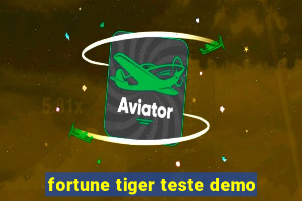 fortune tiger teste demo