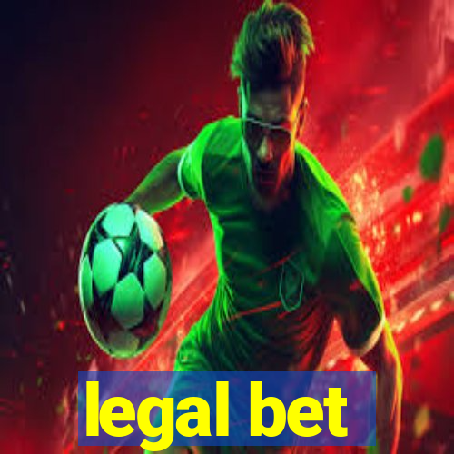 legal bet