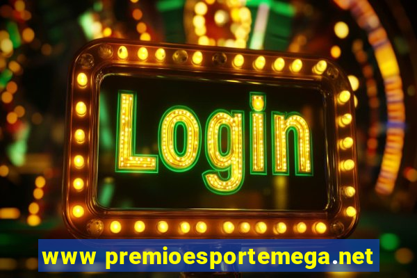 www premioesportemega.net