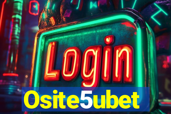 Osite5ubet