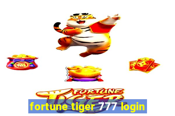 fortune tiger 777 login