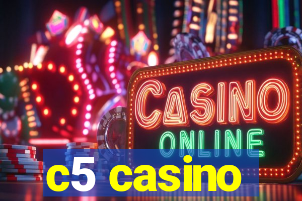 c5 casino