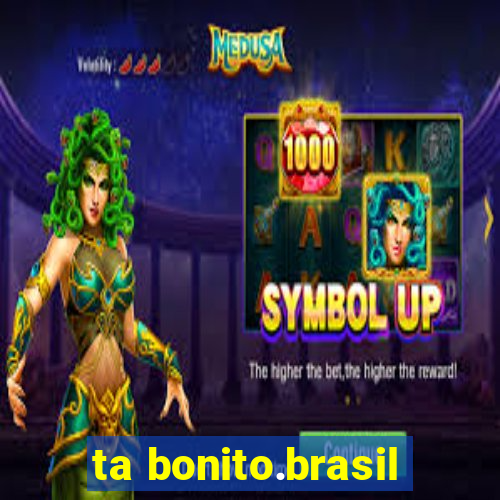 ta bonito.brasil