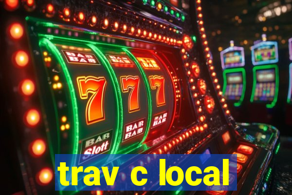 trav c local