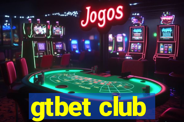 gtbet club