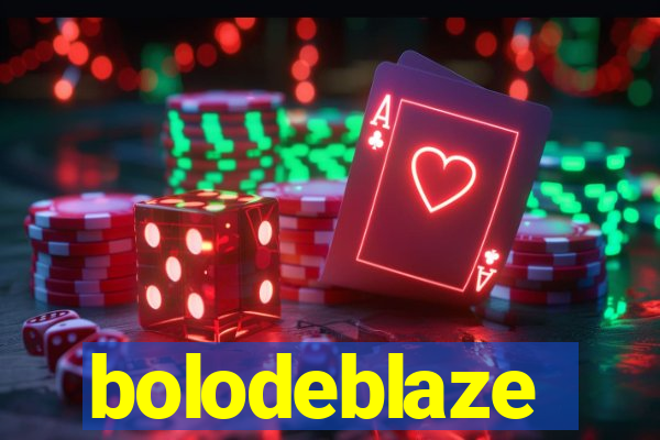 bolodeblaze