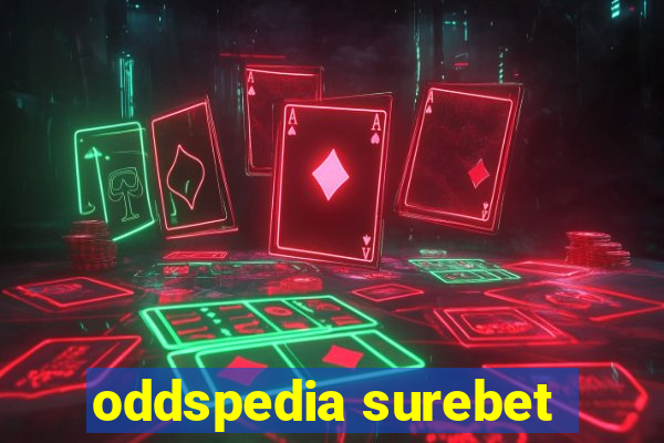 oddspedia surebet