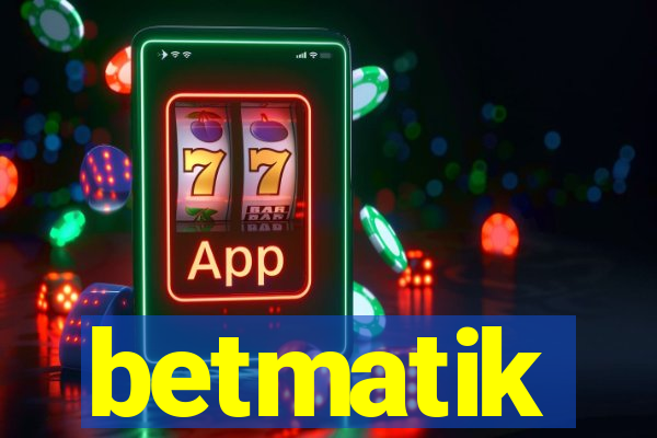 betmatik