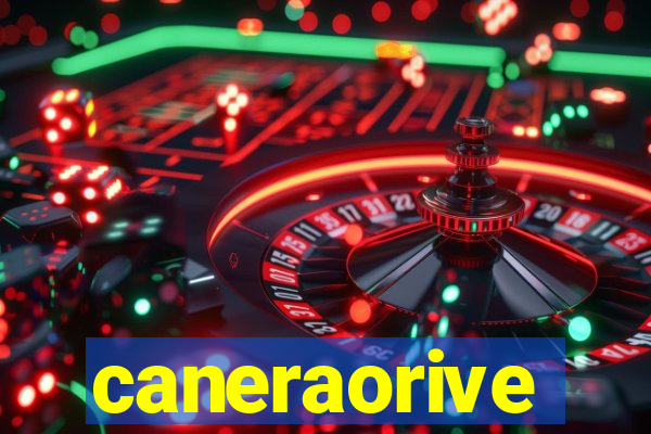 caneraorive