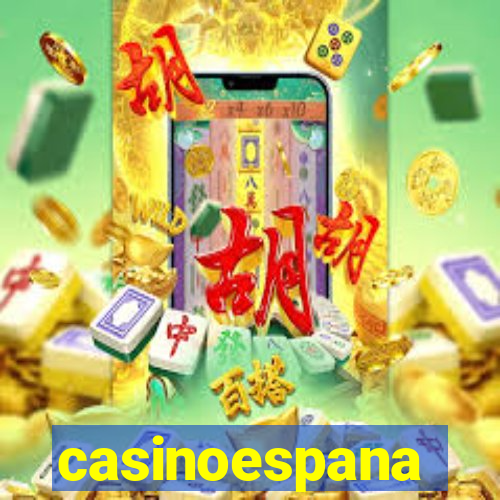 casinoespana