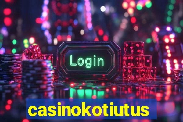 casinokotiutus