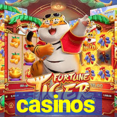 casinos