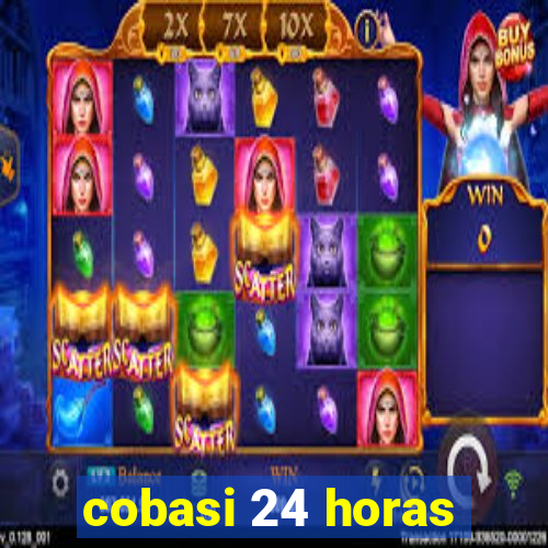 cobasi 24 horas