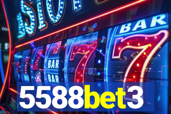 5588bet3