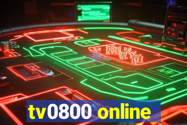 tv0800 online