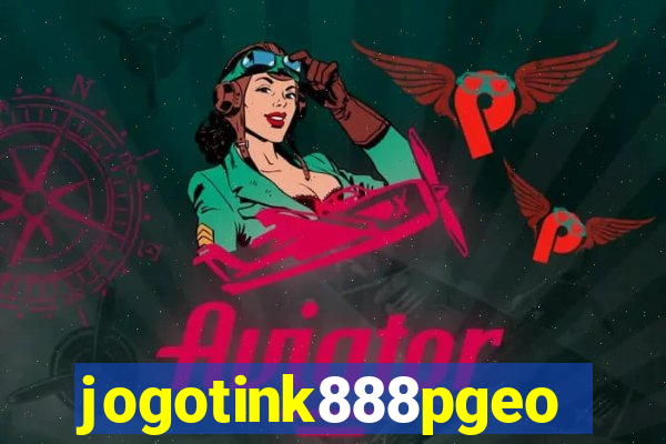 jogotink888pgeo