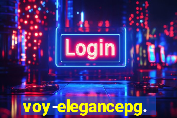 voy-elegancepg.com