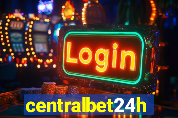 centralbet24h