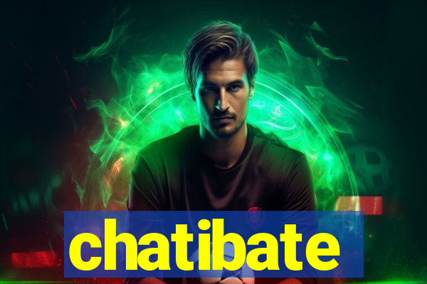 chatibate