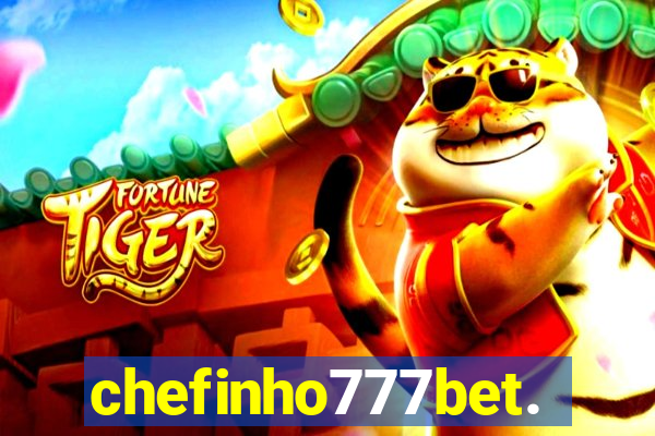 chefinho777bet.com