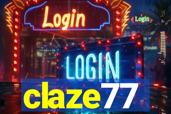 claze77