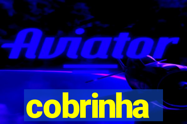 cobrinha