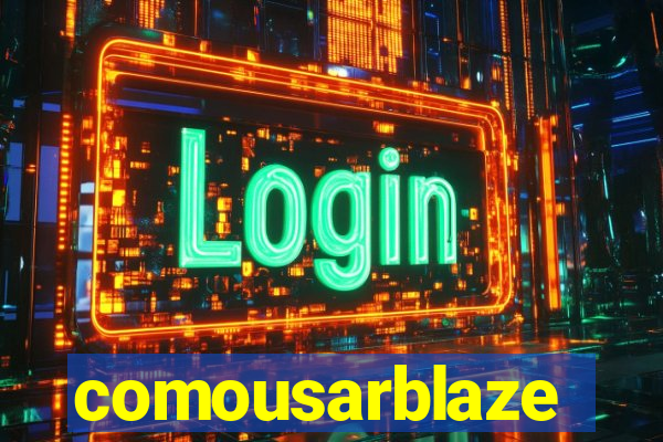 comousarblaze