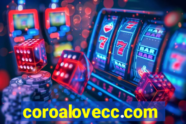 coroalovecc.com