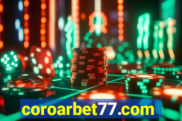 coroarbet77.com