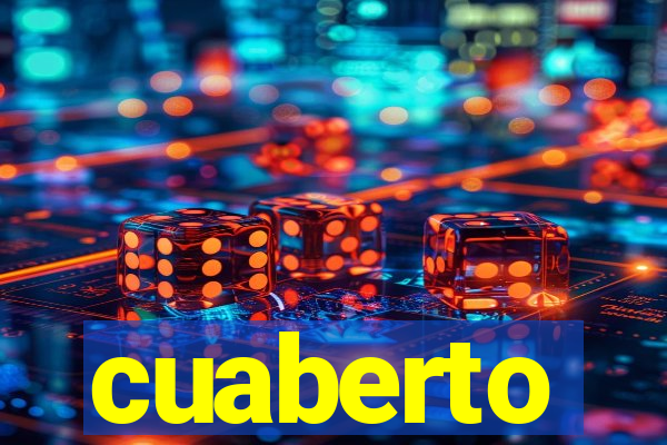 cuaberto